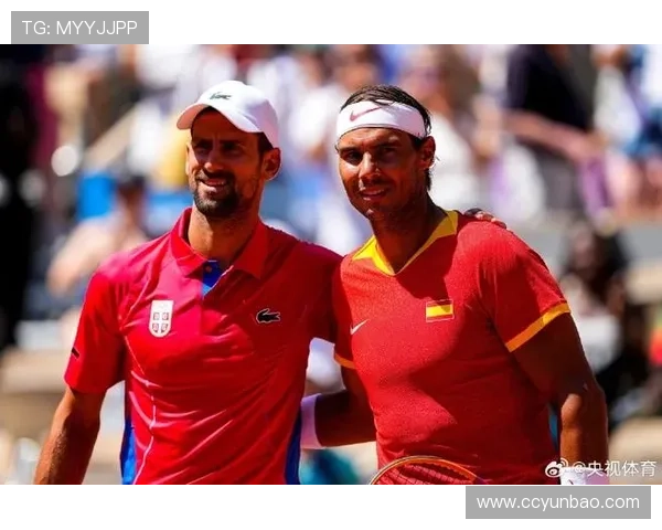 网球赛事激战正酣 纳达尔与德约科维奇晋级决赛对决