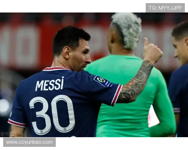 梅西领衔巴黎圣日耳曼大胜对手 三大亮点解析与赛后点评